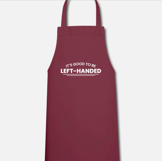 Apron - It's Good to be Left-Handed