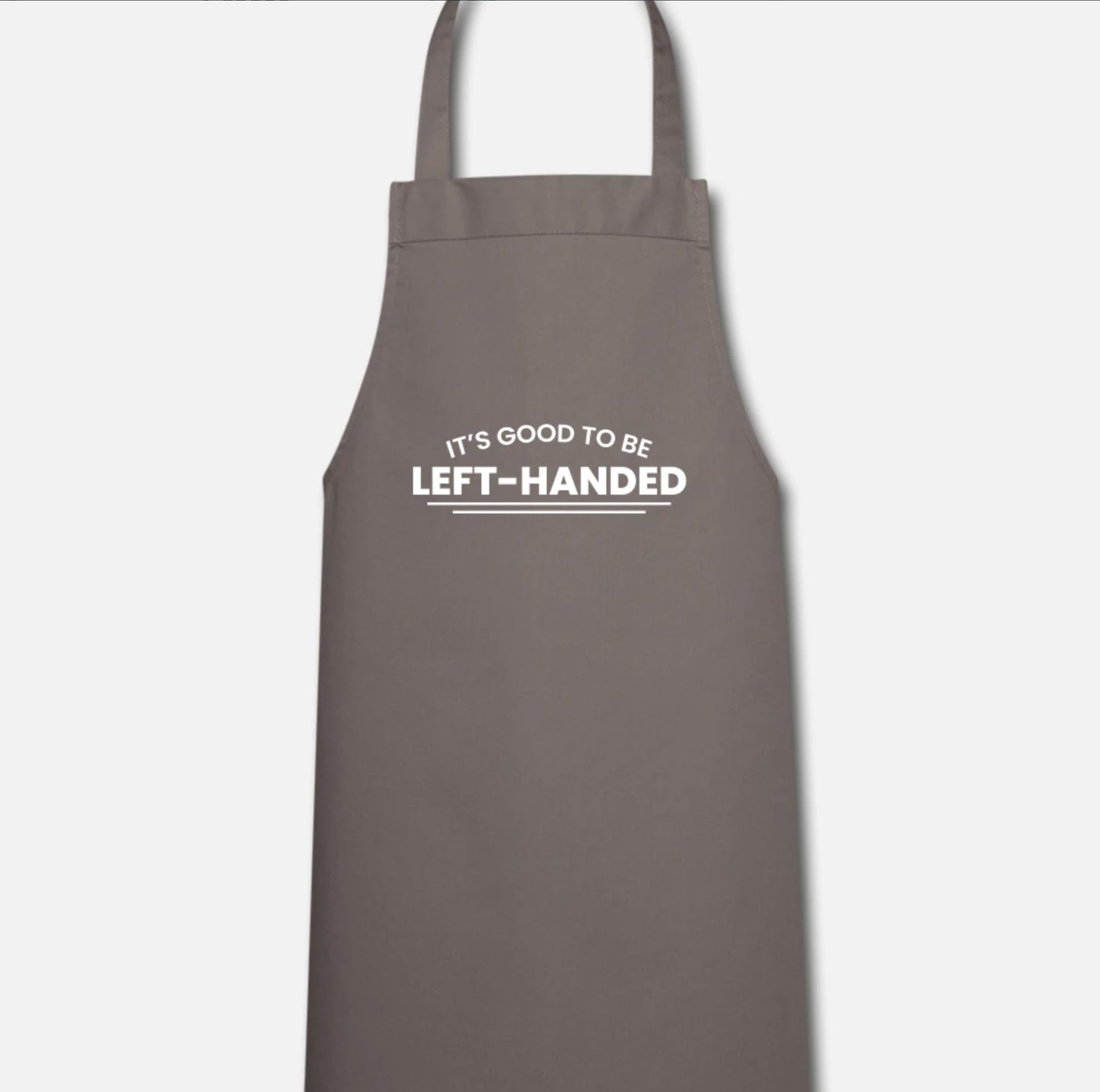 Apron - It's Good to be Left-Handed